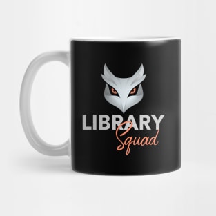 Funny Owl Library Squad Mug